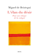L'Élan du désir, Pour une éthique de la volupté (9782021456912-front-cover)
