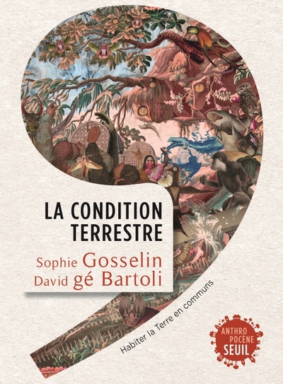 La Condition terrestre, Habiter la Terre en communs (9782021439335-front-cover)