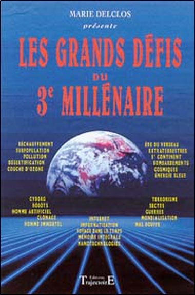 Les grands défis du 3è millénaire (9782841971541-front-cover)