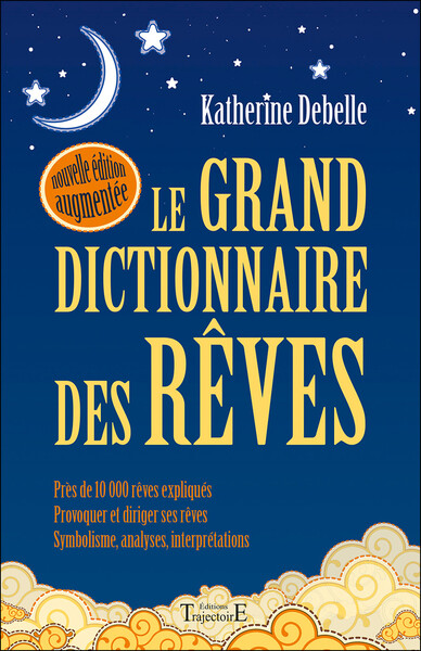Le Grand dictionnaire des rêves (9782841976409-front-cover)
