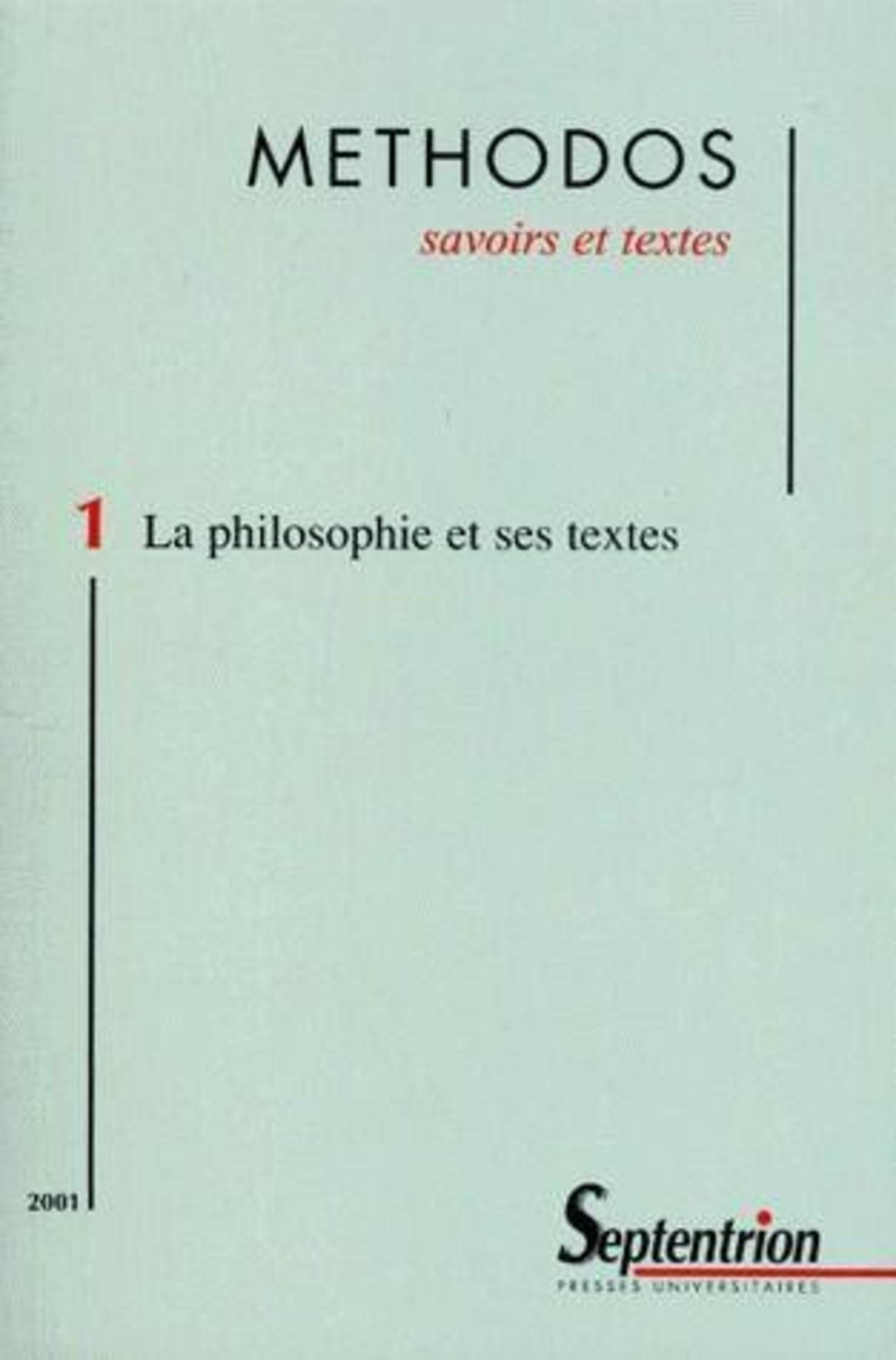 Methodos, n°1/2001 : La philosophie et ses textes (9782859396404-front-cover)