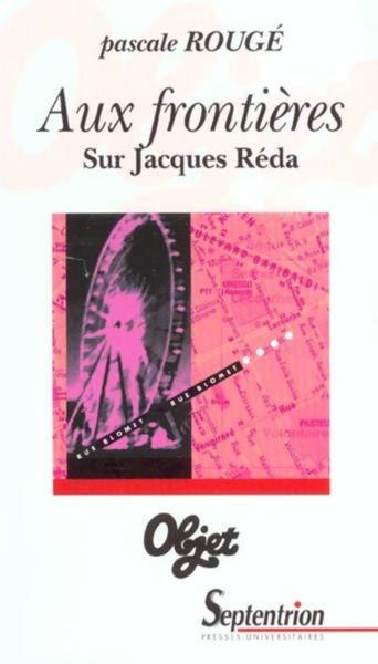 Aux frontières. Sur Jacques Réda (9782859397548-front-cover)
