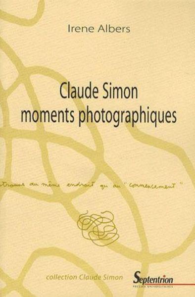 Claude Simon moments photographiques (9782859399320-front-cover)
