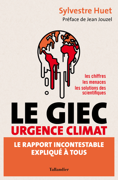 Le GIEC urgence climat, Le rapport incontestable expliqué à tous (9791021054677-front-cover)