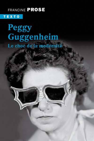 Peggy Guggenheim, Le choc de la modernité (9791021030831-front-cover)