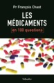 Les médicaments en 100 questions (9791021020856-front-cover)