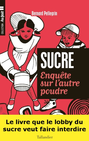 LE SUCRE. ENQUÊTE SUR L'AUTRE POUDRE (9791021026124-front-cover)