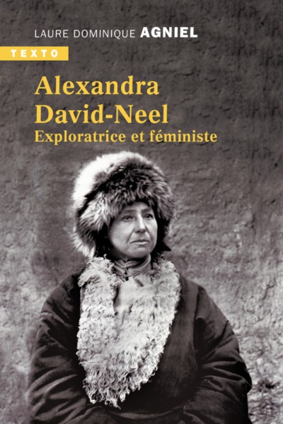 Alexandra David Neel, Exploratrice et féministe (9791021047716-front-cover)