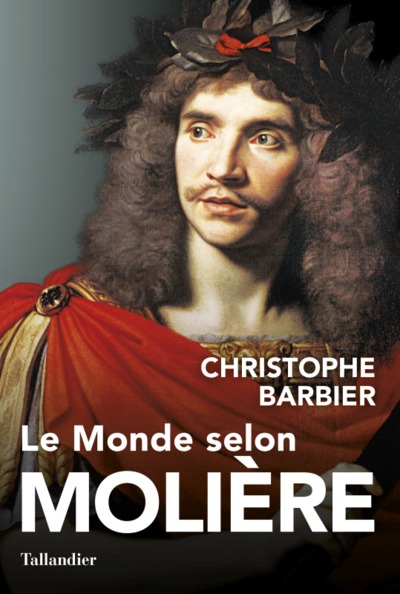Le monde selon Molière (9791021049659-front-cover)