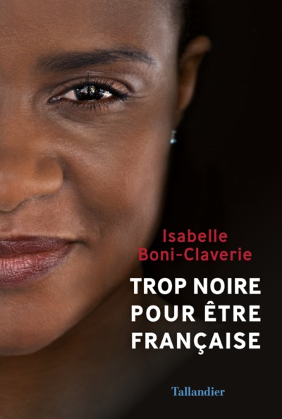 Trop noire pour être Française (9791021018877-front-cover)