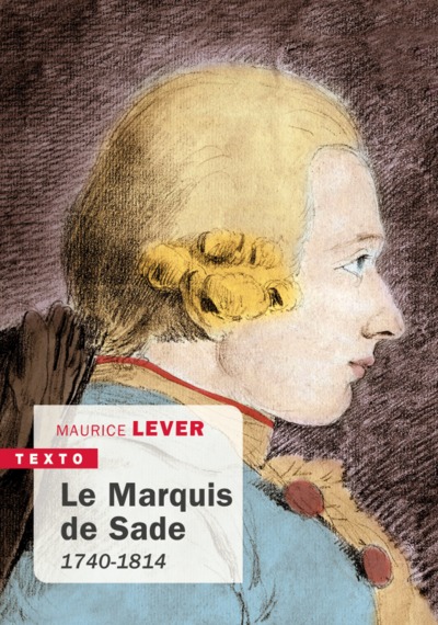Le marquis de Sade, 1740-1814 (9791021049024-front-cover)