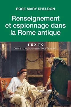 RENSEIGNEMENT ET ESPIONNAGE DANS LA ROME ANTIQUE (9791021036833-front-cover)