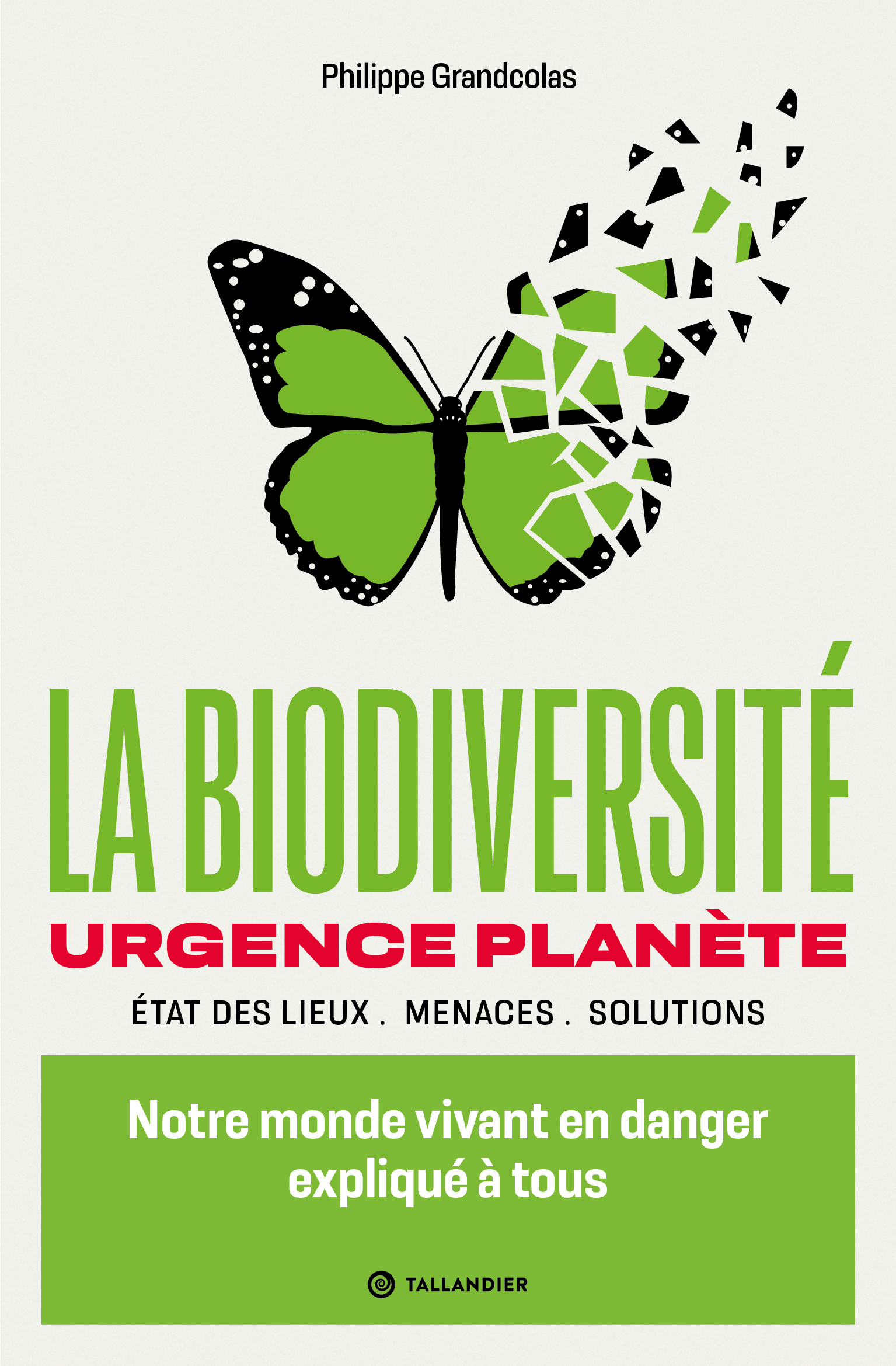 La biodiversité urgence planète, Notre monde vivant en danger expliqué à tous (9791021063471-front-cover)