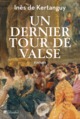 Un dernier tour de valse (9791021017863-front-cover)