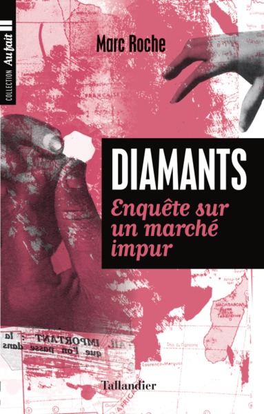 Diamants, Enquête sur un marché impur (9791021023314-front-cover)