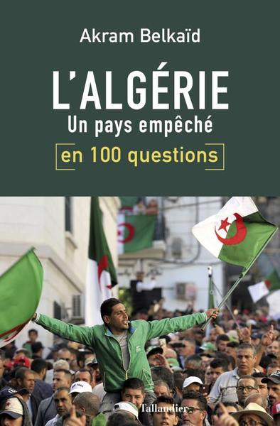 L'Algérie en 100 questions, Un pays empêché (9791021043909-front-cover)