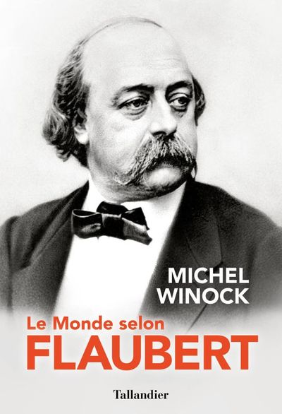 LE MONDE SELON FLAUBERT (9791021048379-front-cover)