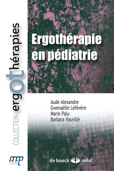Ergothérapie en pédiatrie (9782353270934-front-cover)