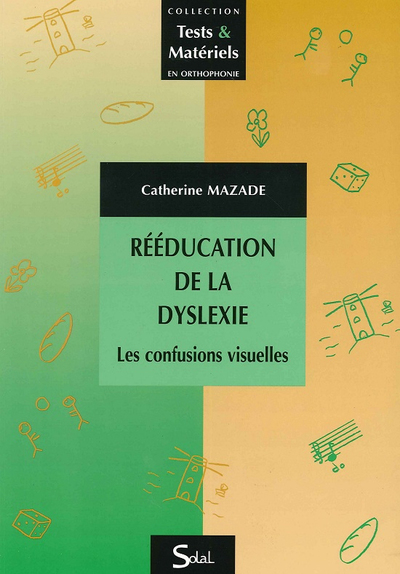 Rééducation de la dyslexie, Les confusions visuelles (9782353271443-front-cover)