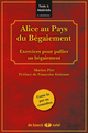 Alice au pays du bégaiement, Exercices pour pallier un bégaiement (9782353272877-front-cover)