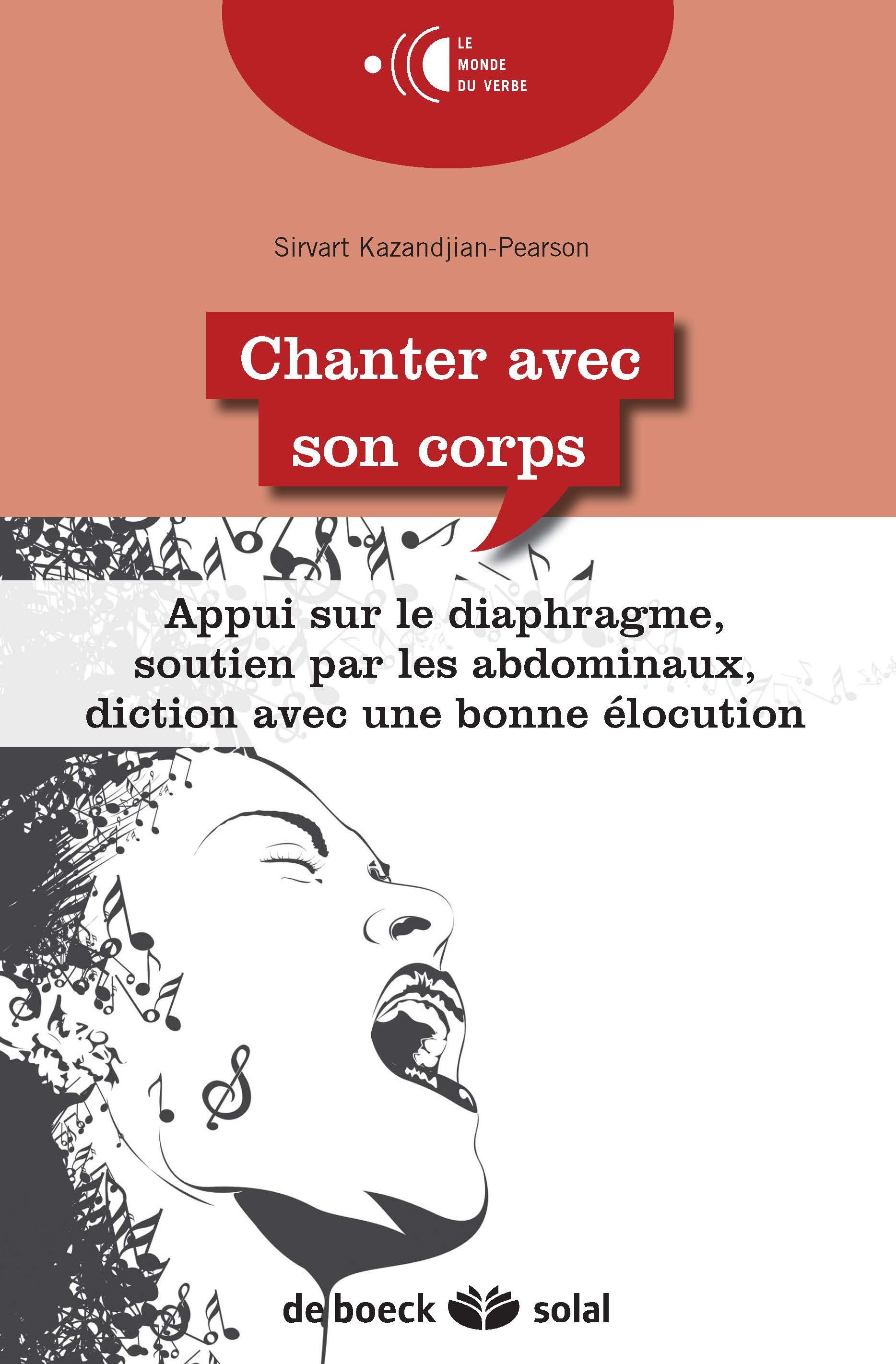 Chanter avec son corps, Nouvelles techniques pour apprendre le chant et se perfectionner (9782353272983-front-cover)