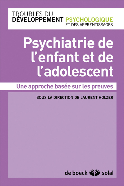 Psychiatrie de l'enfant et de l'adolescent, Une approche basée sur les preuves (9782353272433-front-cover)