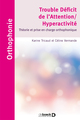 Trouble déficit de l'attention/hyperactivité, Théorie et prise en charge orthophonique (9782353273287-front-cover)