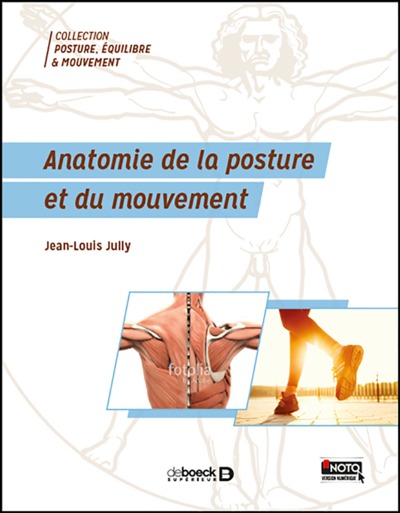 Anatomie de la posture et du mouvement, Chaînes ostéo-musculaires du sujet sain et pathologique (9782353273904-front-cover)