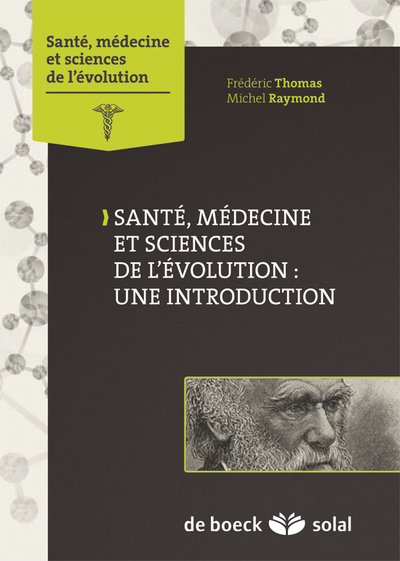 Santé, médecine et sciences de l'évolution : une introduction (9782353271870-front-cover)
