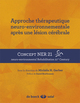 Approche thérapeutique neuro-environnementale après une lésion cérébrale, Concept NER 21 - Neuro-environmental 21st Century (9782353271863-front-cover)