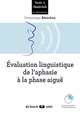 Évaluation rapide de l'aphasie à la phase aiguë (9782353272686-front-cover)