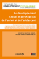 Le developpement sexuel et psychosocial de l'enfant et de l'adolescent (9782353273379-front-cover)