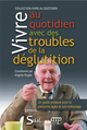 Vivre au quotidien avec des troubles de la déglutition, Un guide pratique pour la personne âgée et son entourage (9782353271375-front-cover)