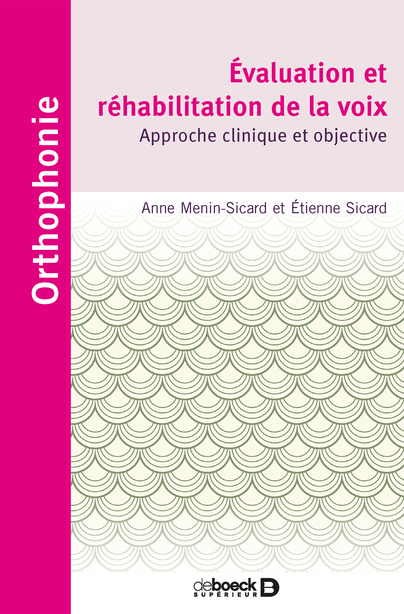 Évaluation et réhabilitation de la voix, Approche clinique et objective avec VOCALAB (9782353273188-front-cover)