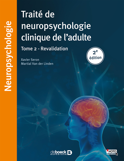 Traité de neuropsychologie clinique de l'adulte, Tome 2 - Rééducation (9782353273157-front-cover)