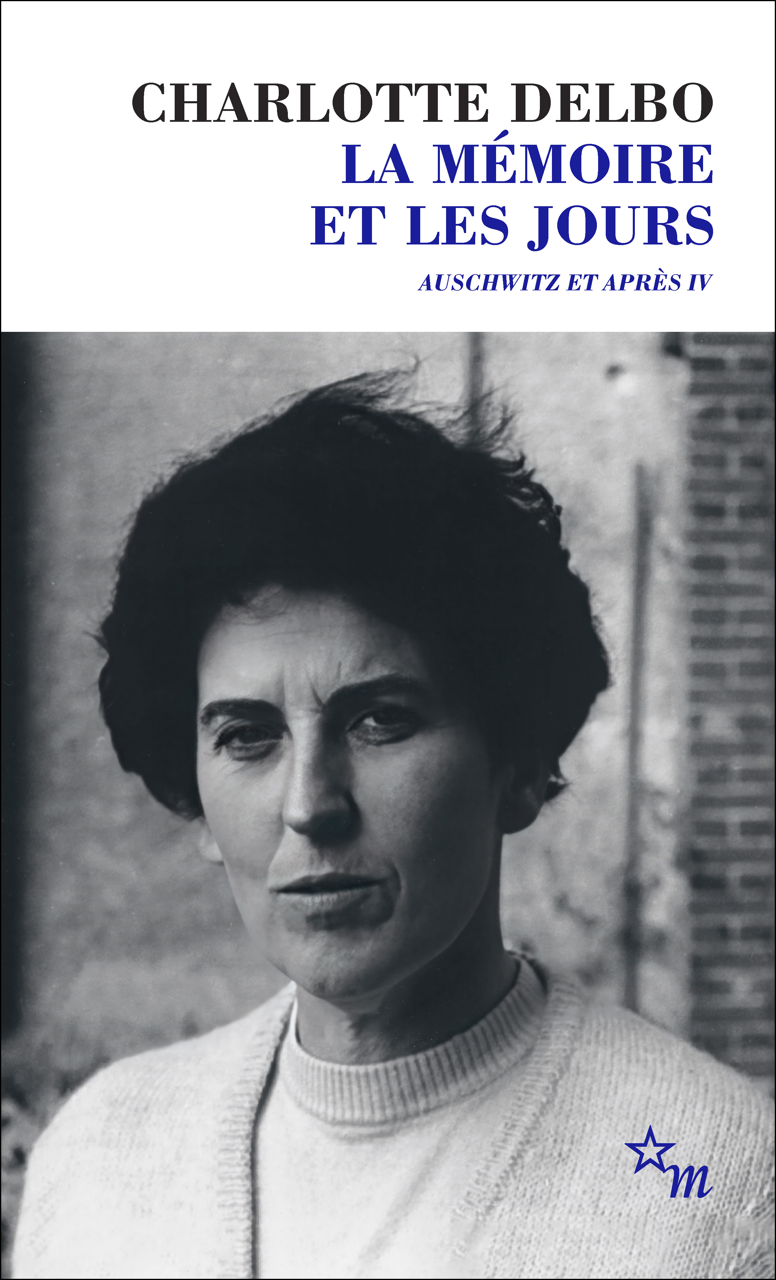 La mémoire et les jours, Auschwitz et après IV (9782707356406-front-cover)