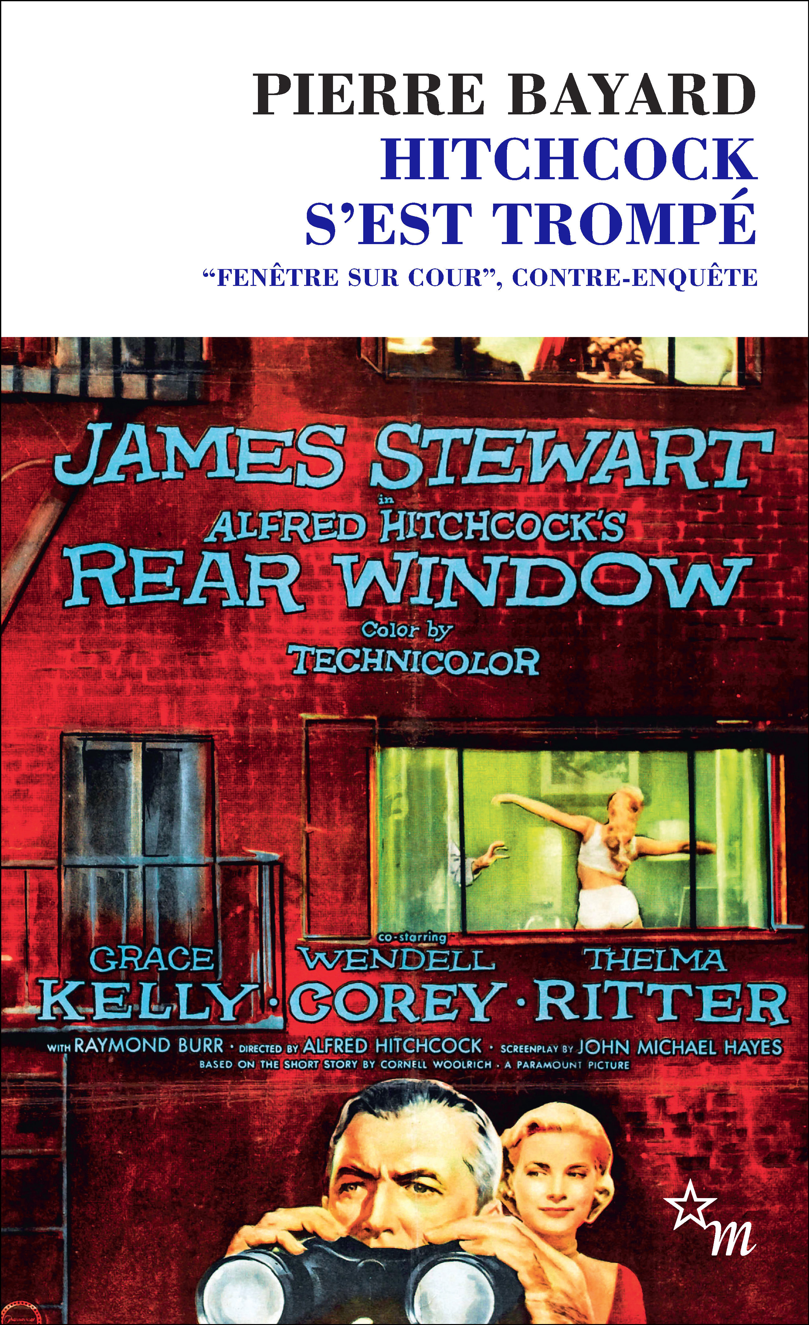 Hitchcock s'est trompé, "Fenêtre sur cour", contre-enquête (9782707356895-front-cover)