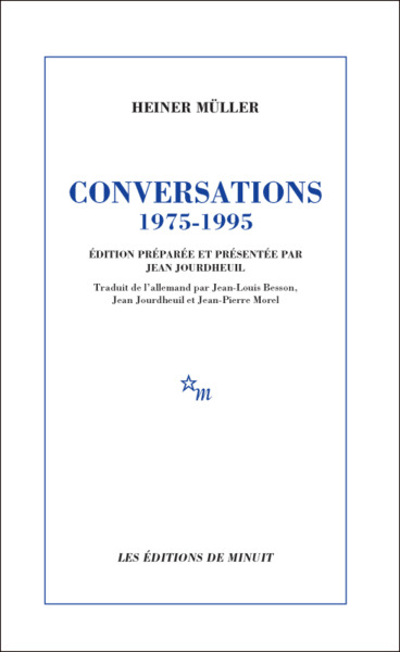 Conversations 1975-1995, Edition preparee  et présentée par Jean Jourdheuil (9782707345158-front-cover)