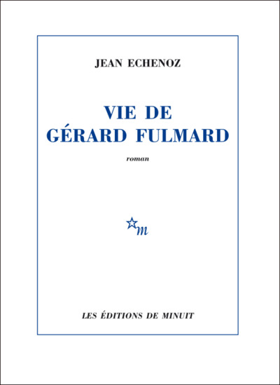 Vie de Gérard Fulmard (9782707345875-front-cover)