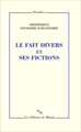 Le fait divers et ses fictions (9782707345448-front-cover)