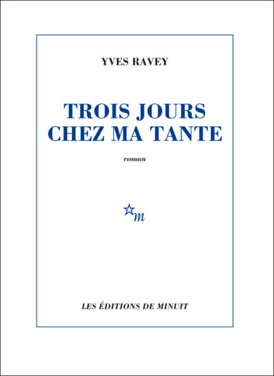 TROIS JOURS CHEZ MA TANTE (9782707343598-front-cover)