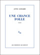 UNE CHANCE FOLLE (9782707343673-front-cover)