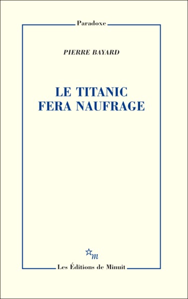 LE TITANIC FERA NAUFRAGE (9782707329790-front-cover)