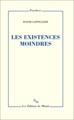 LES EXISTENCES MOINDRES (9782707343420-front-cover)