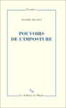 Pouvoirs de l'imposture (9782707344847-front-cover)