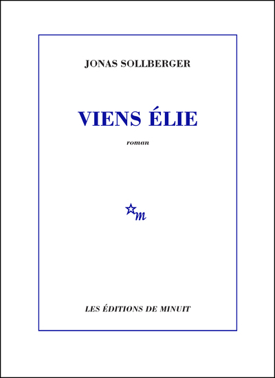 Viens Elie (9782707357250-front-cover)
