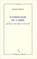 Pathologie du cadre. Quand l'art brut s'éclate, QUAND L'ART BRUT S'ECLATE (9782707346391-front-cover)