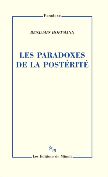 Les paradoxes de la postérité (9782707345035-front-cover)