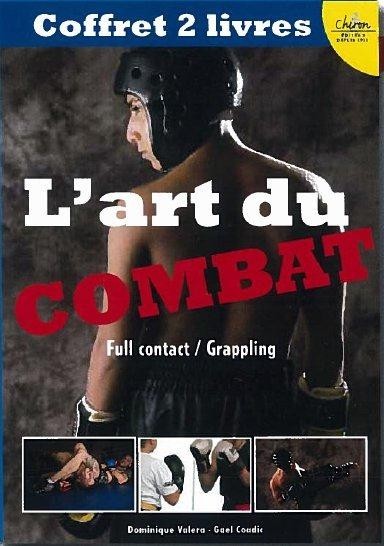 L'ART DU COMBAT, FULL CONTACT / GRAPPLING (9782702714935-front-cover)