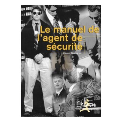 LE GUIDE DE L'AGENT DE SECURITE (9782702714942-front-cover)